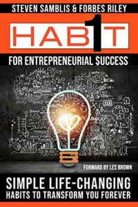 1 Habit™ for Entrepreneurial Success