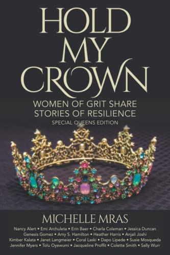 Hold My Crown Special Queens Edition