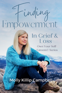 Finding Empowerment in Grief & Loss